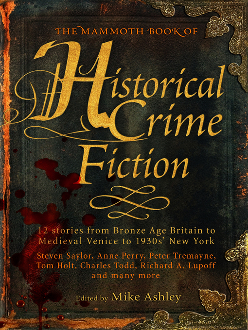 Title details for The Mammoth Book of Historical Crime Fiction by Mike Ashley - Available